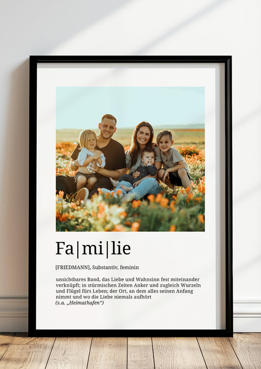 Poster Familie mit Definition und eigenem Foto, hochwertiger Druck im Rahmen