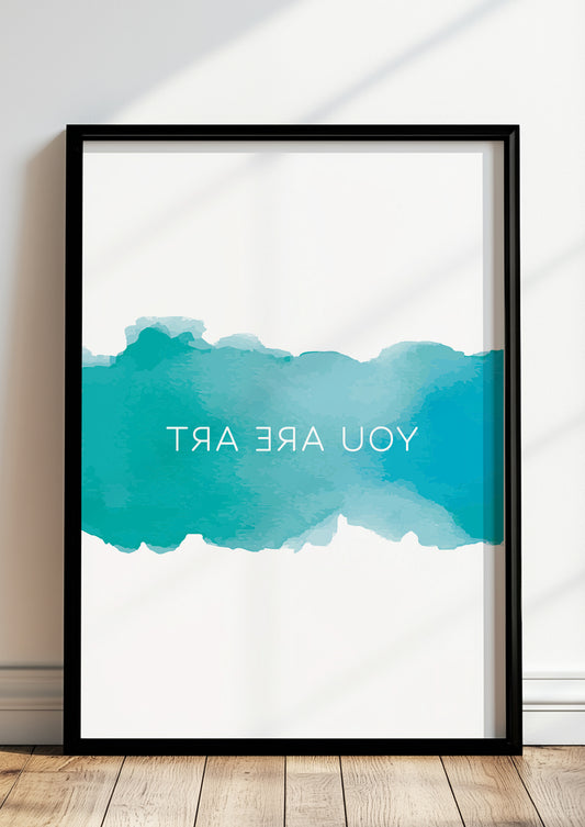 you are art aquarell poster gerahmt in modernem wohnzimmer