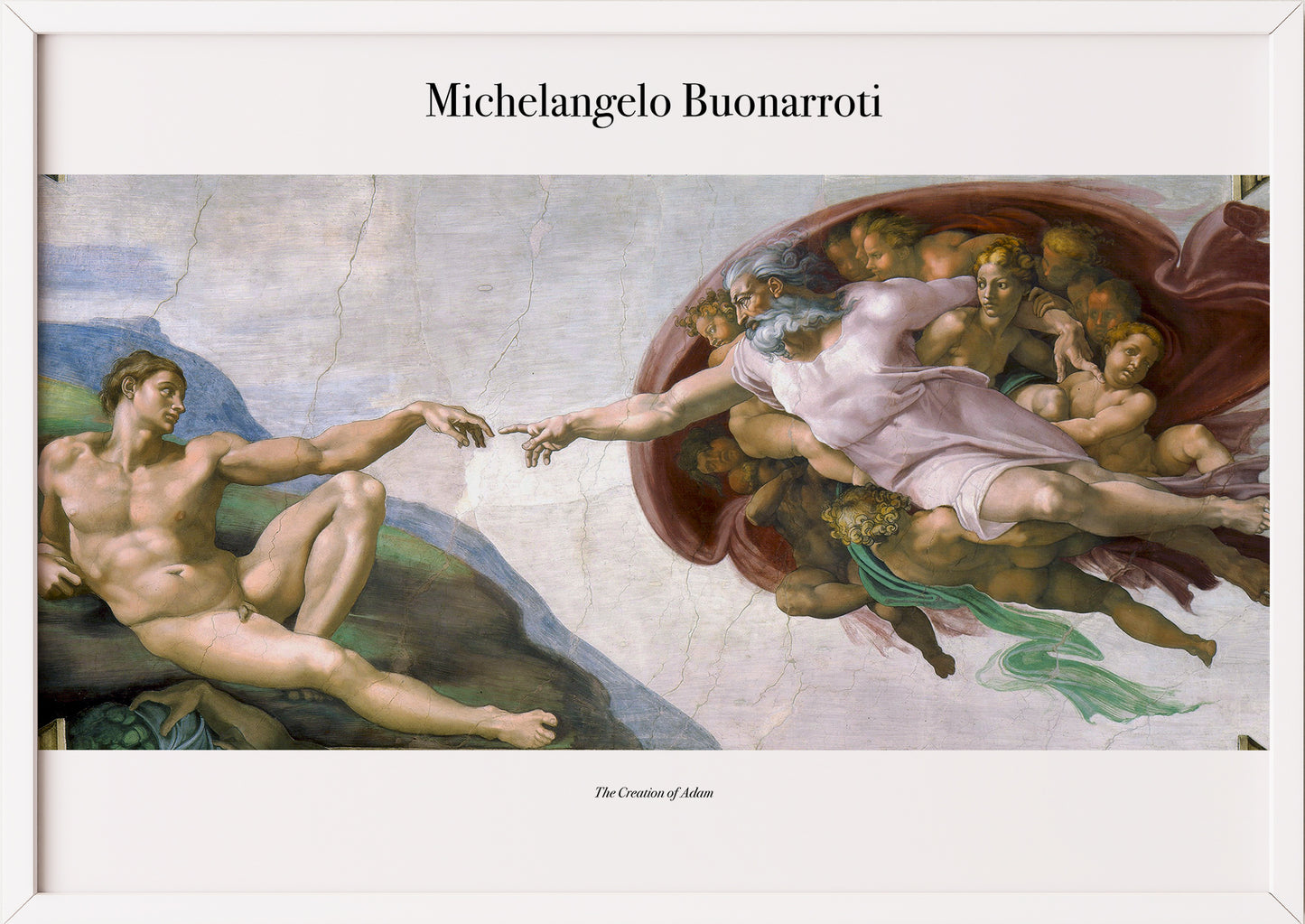 The Creation of Adam von Michelangelo Kunstdruck im weißen Rahmen