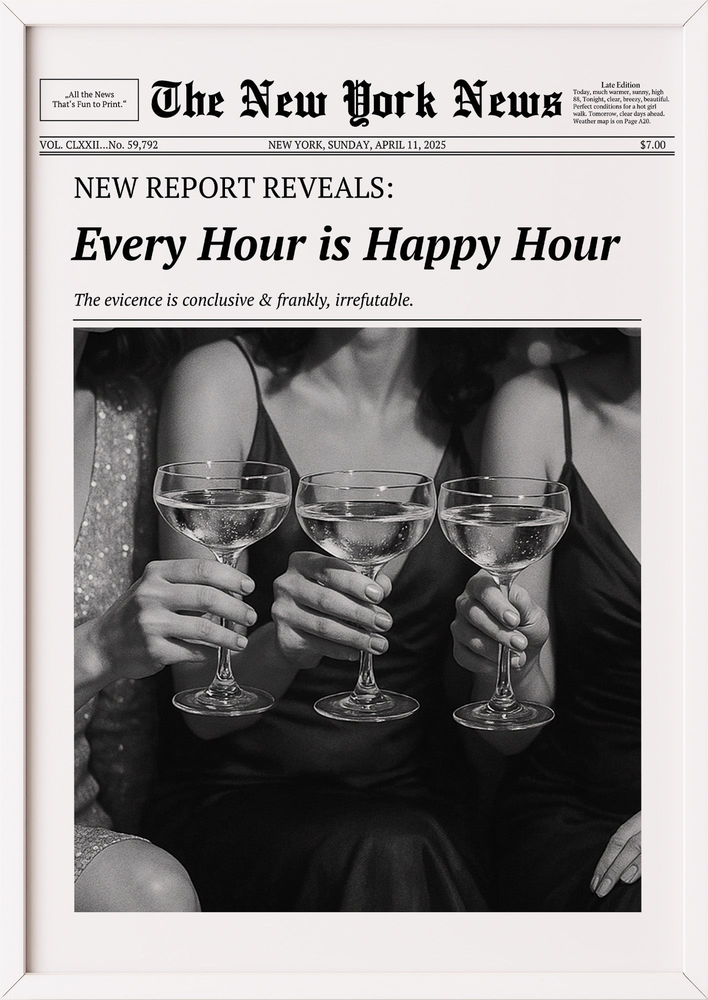 Poster Every Hour is Happy Hour im weißen Holzrahmen