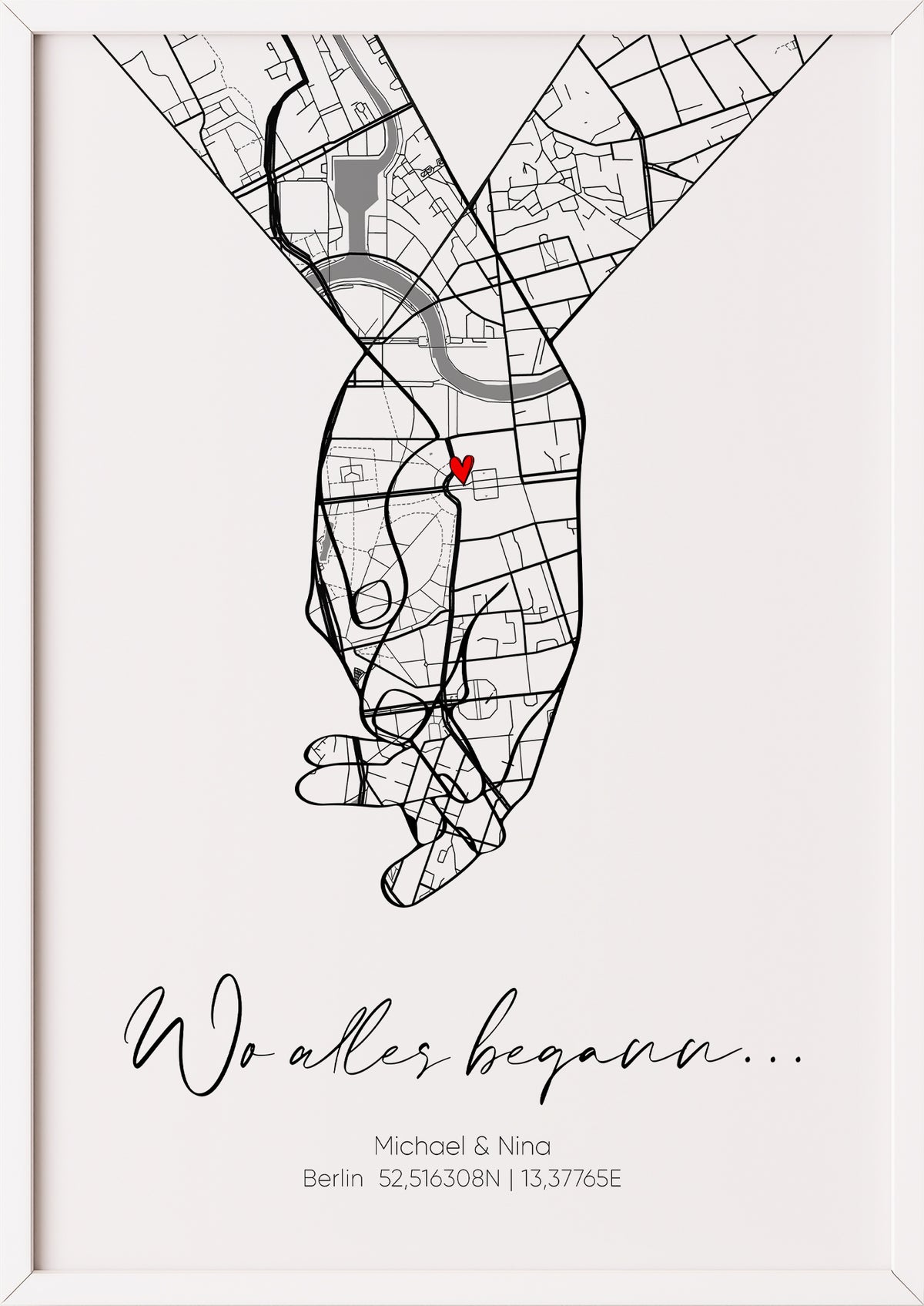 Wo alles begann Poster mit Hand-in-Hand-Karte, Namen Michael und Nina und Koordinaten, frontal im weißen Rahmen