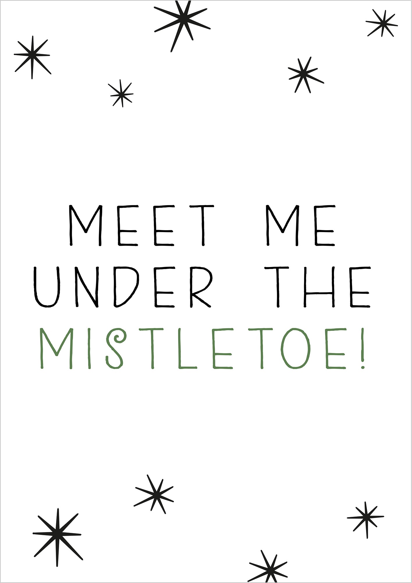 Poster mit Schriftzug Meet Me Under The Mistletoe freigestellt