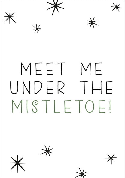 Poster mit Schriftzug Meet Me Under The Mistletoe freigestellt