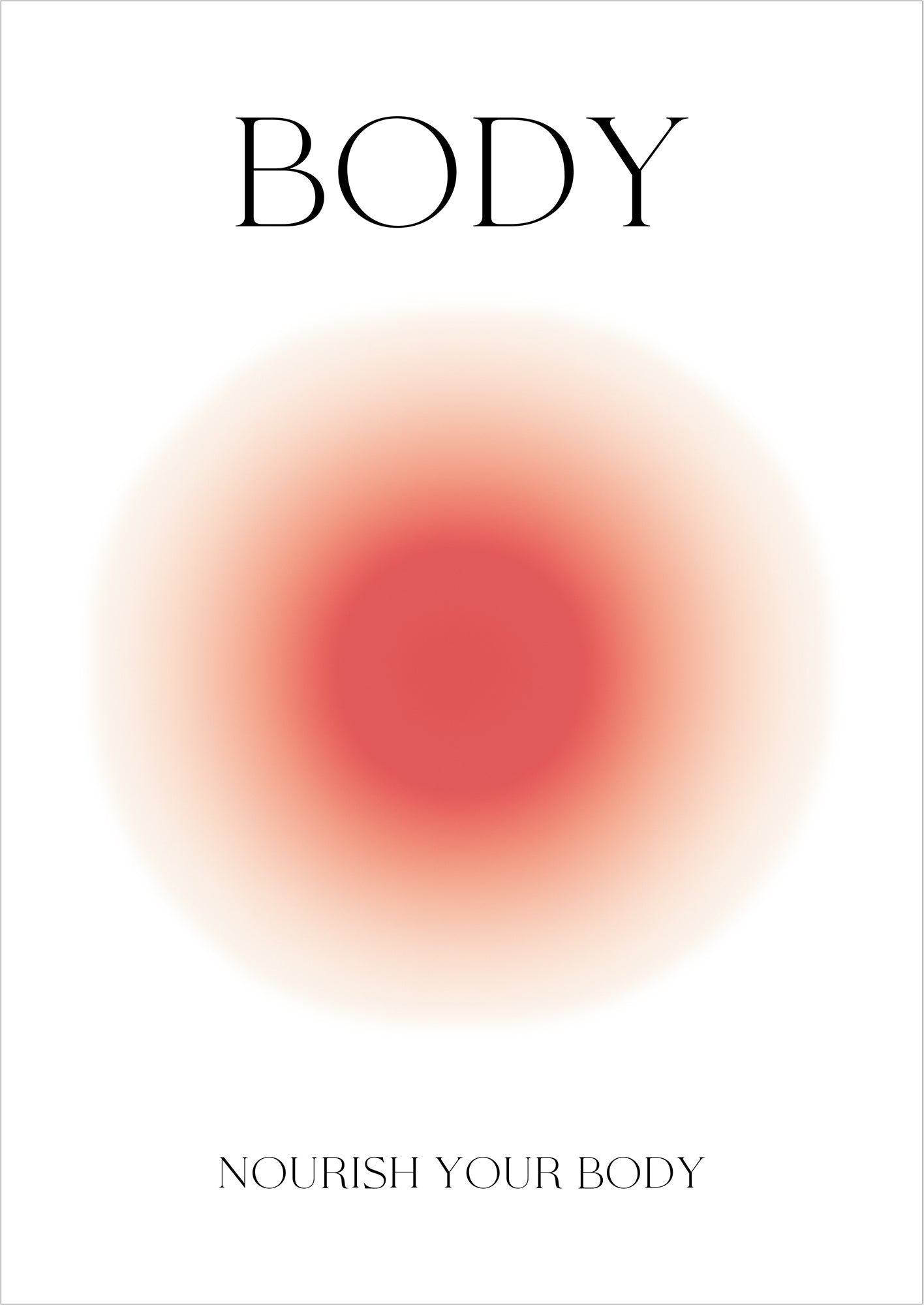 Poster mit rötlichem Farbverlauf in der Mitte und dem Schriftzug Body auf weißem Hintergrund