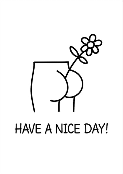 Have a Nice Day Poster Po mit Blume freigestellt