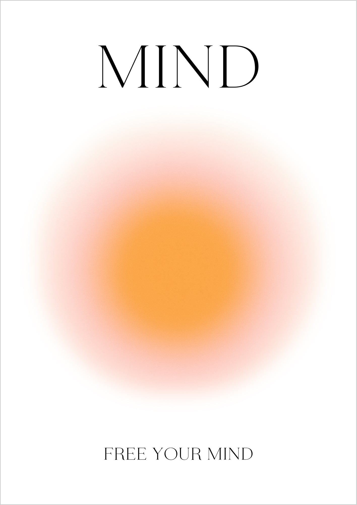 Poster mit orange-pinkem Farbverlauf und dem Wort Mind auf weißem Hintergrund