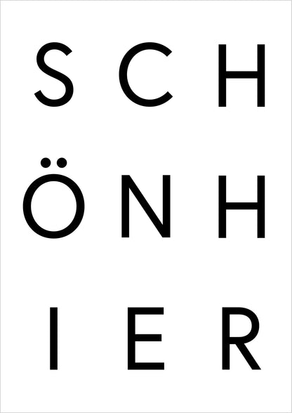 Typografieposter „SCHÖN HIER“ in schwarzer Schrift auf weißem Hintergrund, freigestellt