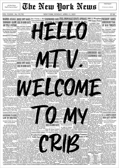 Poster Hello MTV, Welcome To My Crib – Schwarz freigestellt