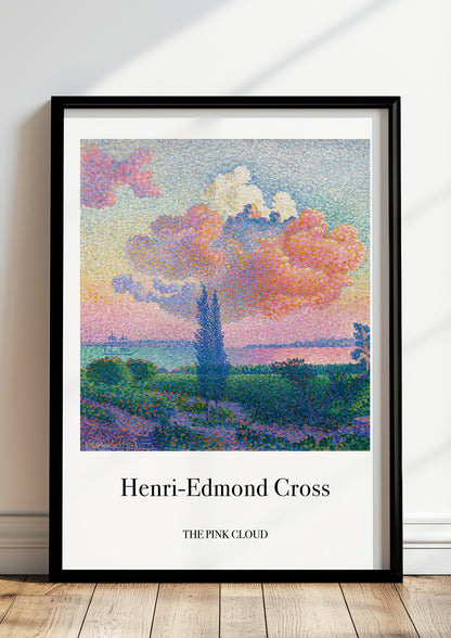 The Pink Cloud von Henri Edmond Cross als Poster, in schwarzem Rahmen, stehend auf dem Boden, angelehnt an einer Wand