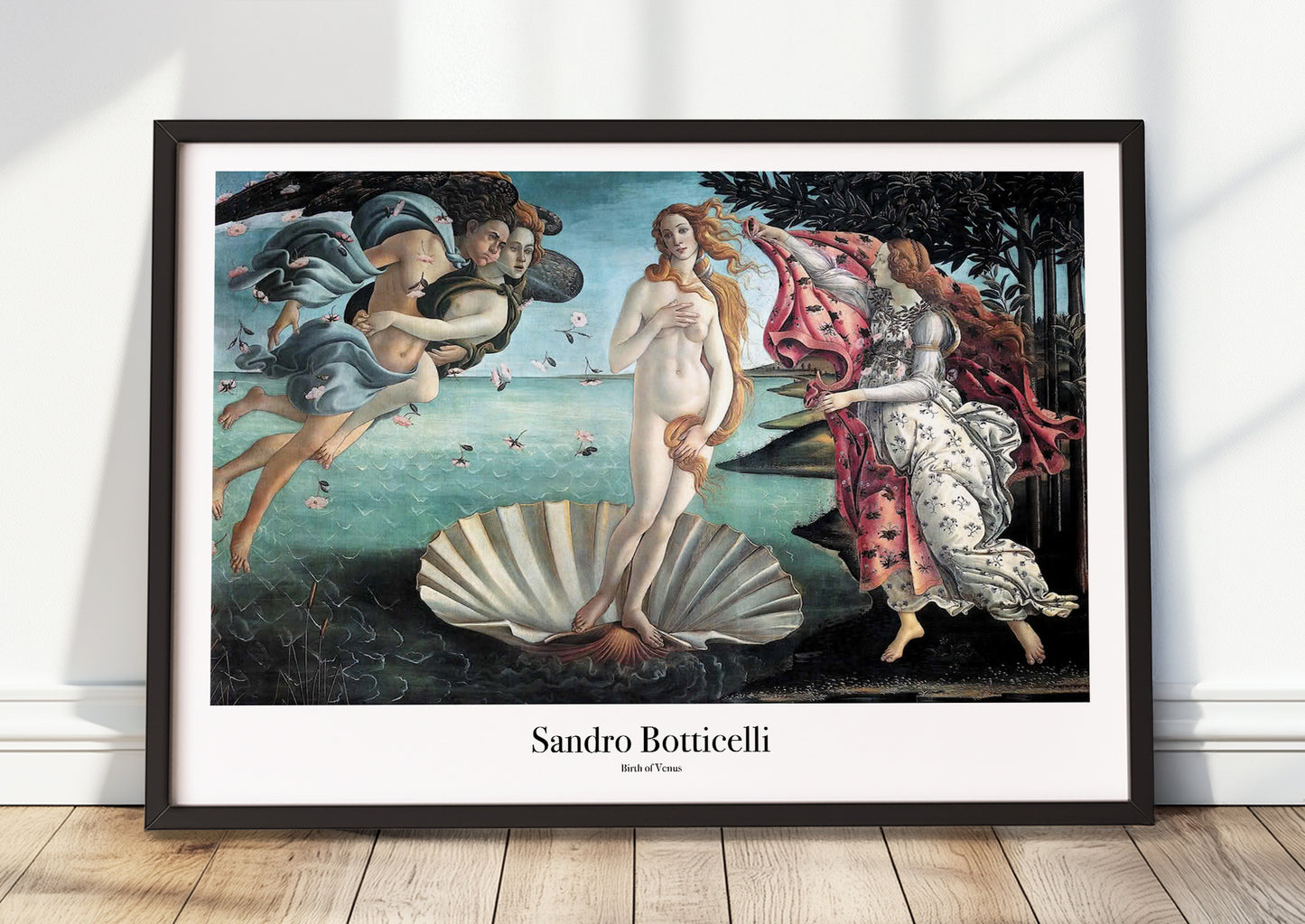 The Birth of Venus von Sandro Botticelli Kunstdruck im schwarzen Rahmen, an Wand gelehnt