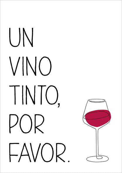 Kunstposter „Un Vino Tinto Por Favor“.