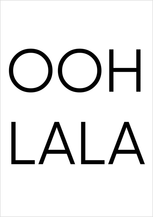 Kunstposter „OOH LA LA“, ohne Rahmen, freigestellt auf weißem Hintergrund.