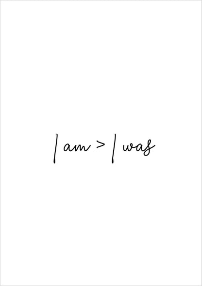 Typographieposter „i am > i was“ ohne Rahmen freigestellt auf weiß.