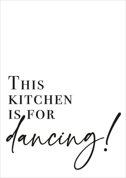 Typografie-Poster „This Kitchen Is For Dancing“.