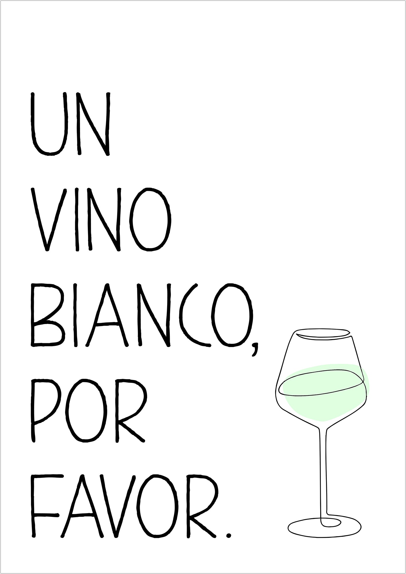 Kunstposter „Un Vino Blanco Por Favor“.