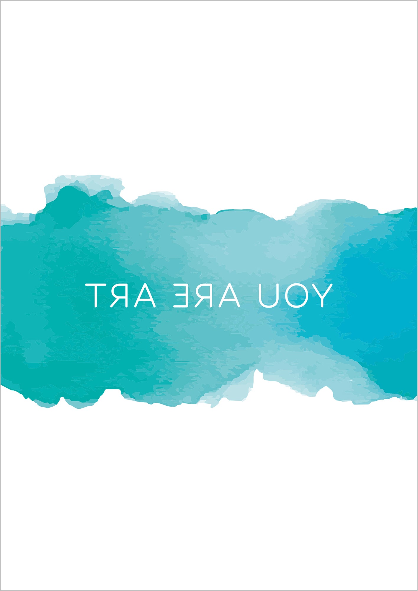 you are art spruch poster freigestellt auf weißem hintergrund