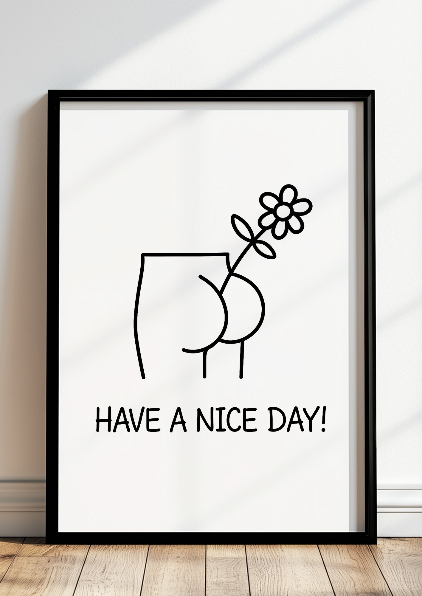 Have a Nice Day Poster gerahmt im Badezimmer