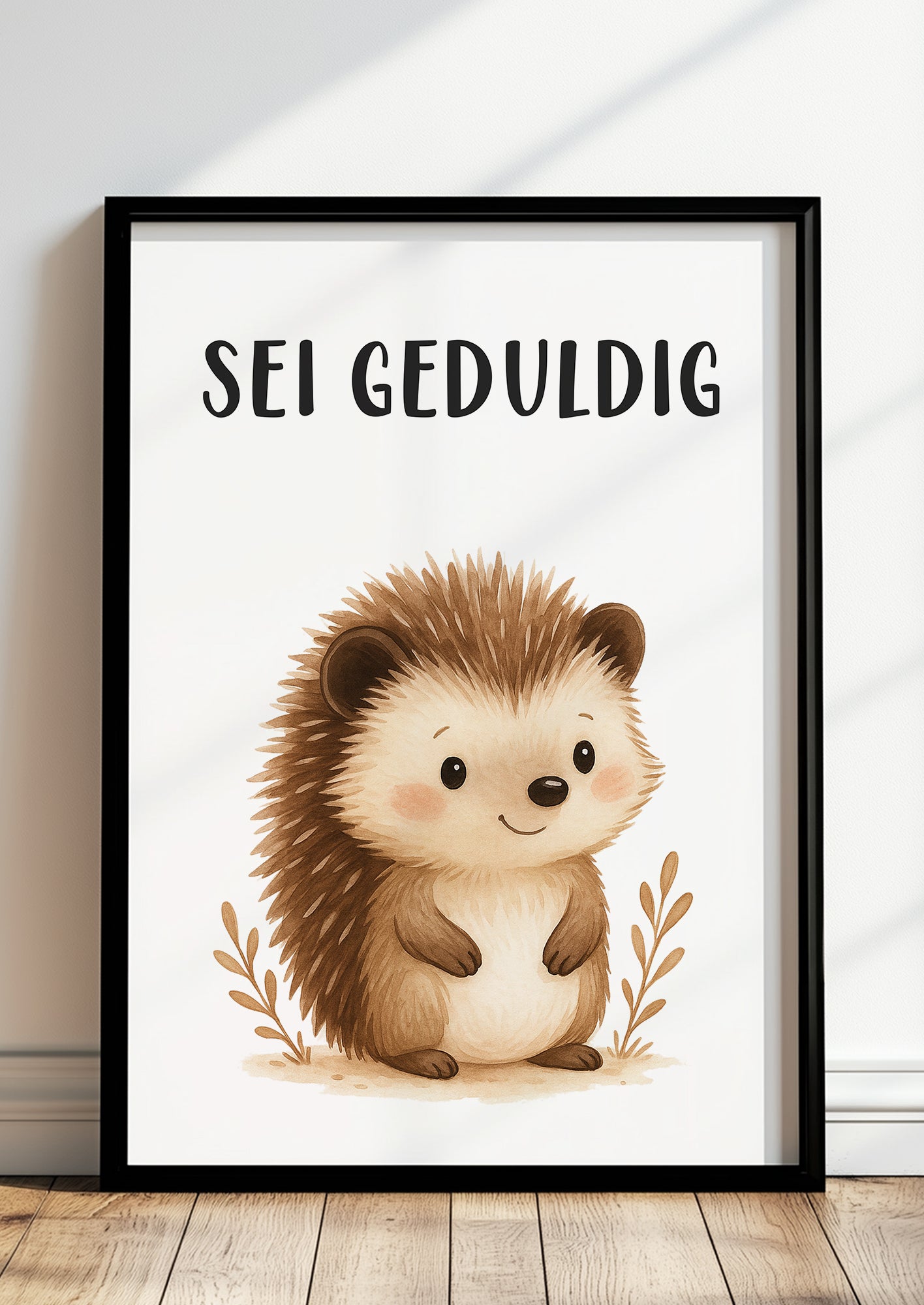 Igel Sei geduldig Kinder Affirmation Poster gerahmt an der Wand im modernen Kinderzimmer als freundliche Wanddeko
