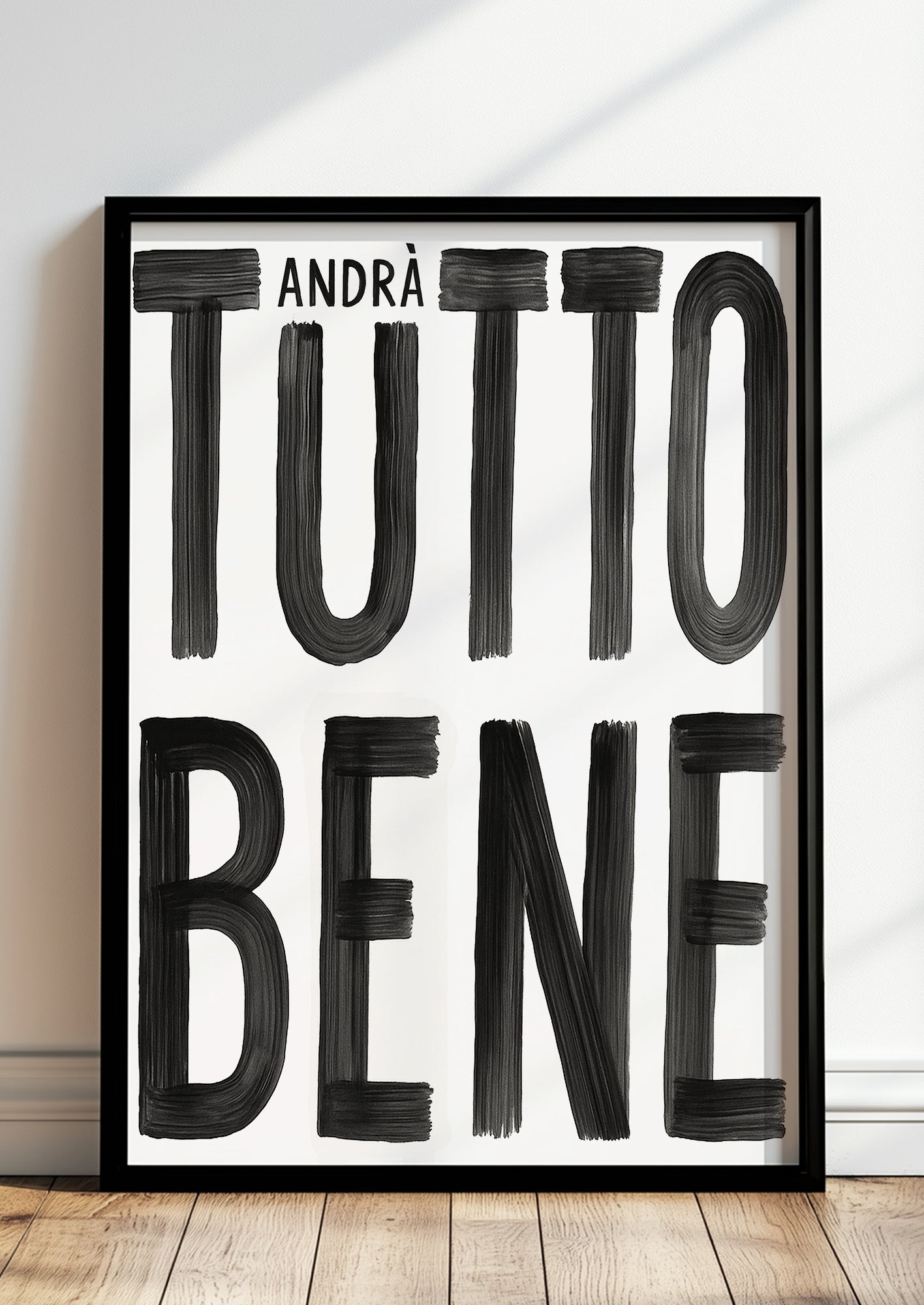 Tutto Andrà Bene Poster gerahmt in modernem Raum