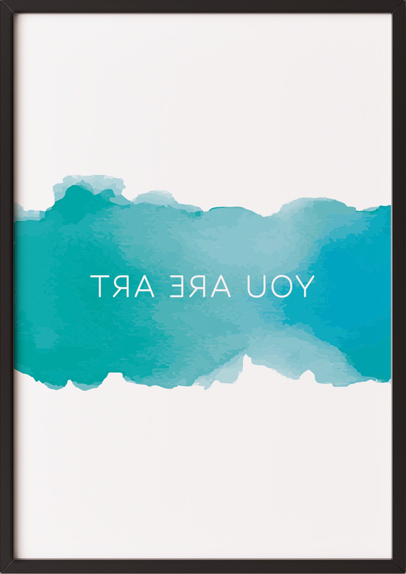 you are art bild in schwarzem rahmen an der wand dekoriert