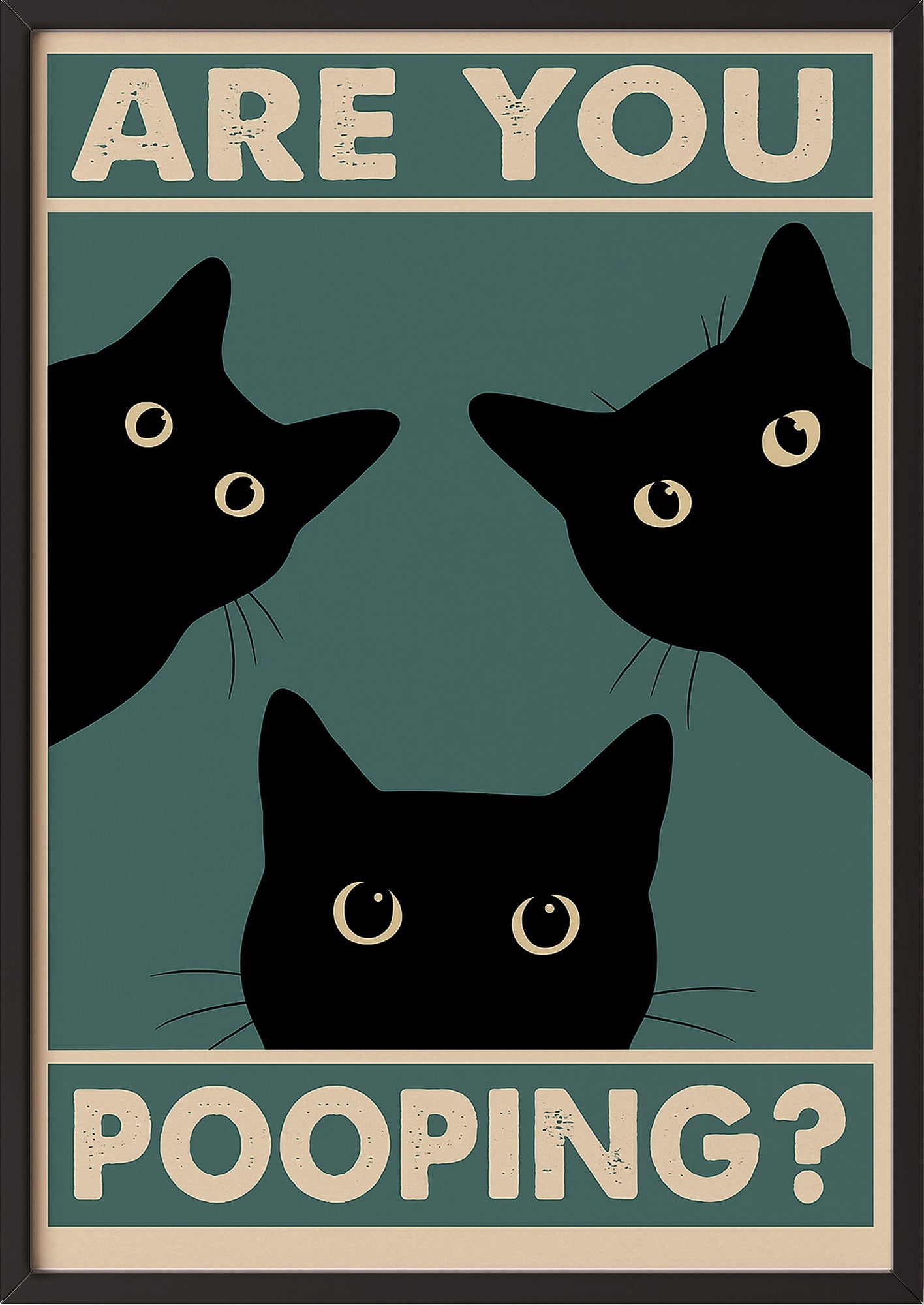ARE YOU POOPING? Kunstdruck mit schwarzem Rahmen – witziges Katzen Poster fürs WC oder Bad