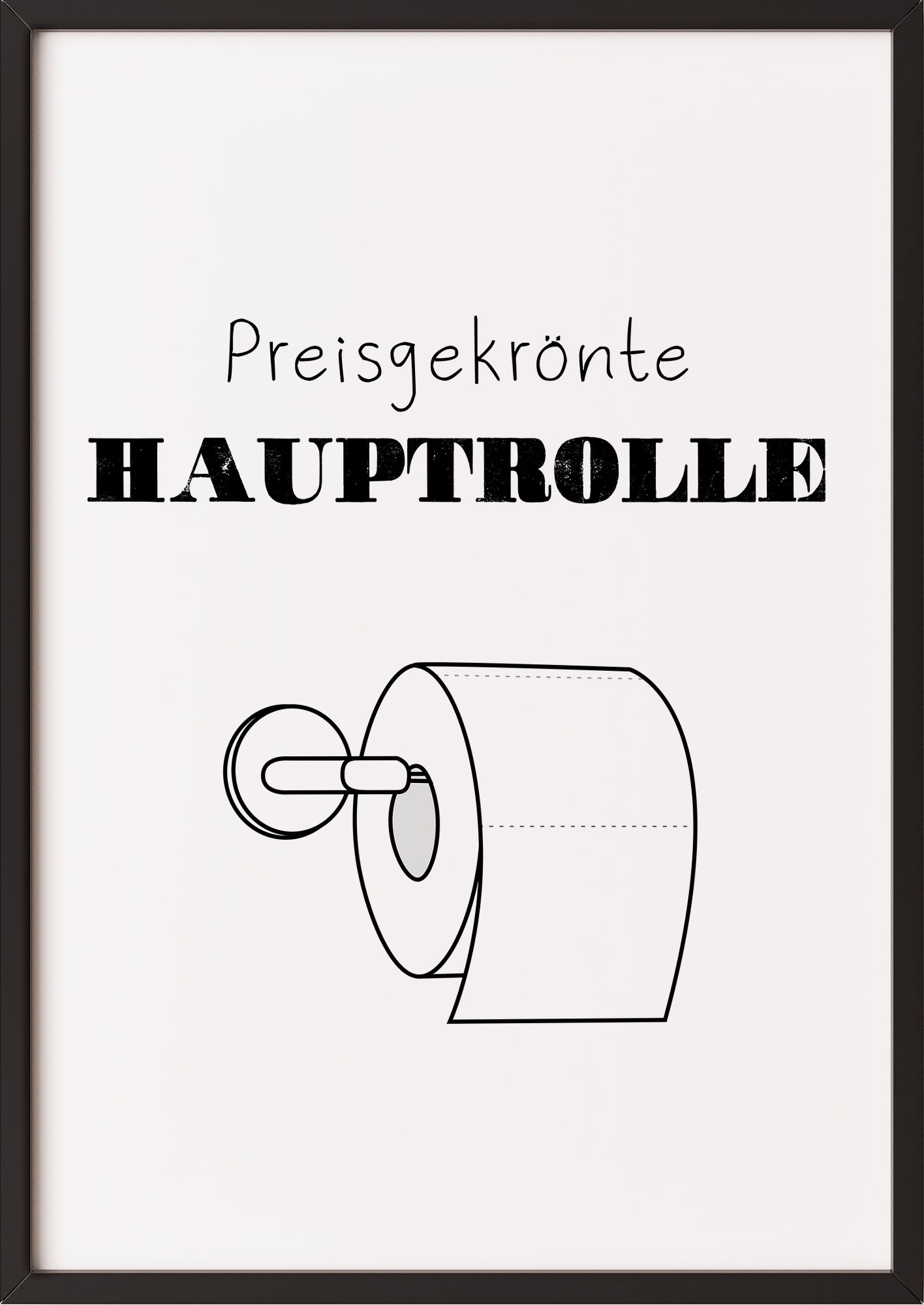 Hochformatiges Poster „Preisgekrönte Hauptrolle“ mit schwarzem Rahmen, freigestellt.