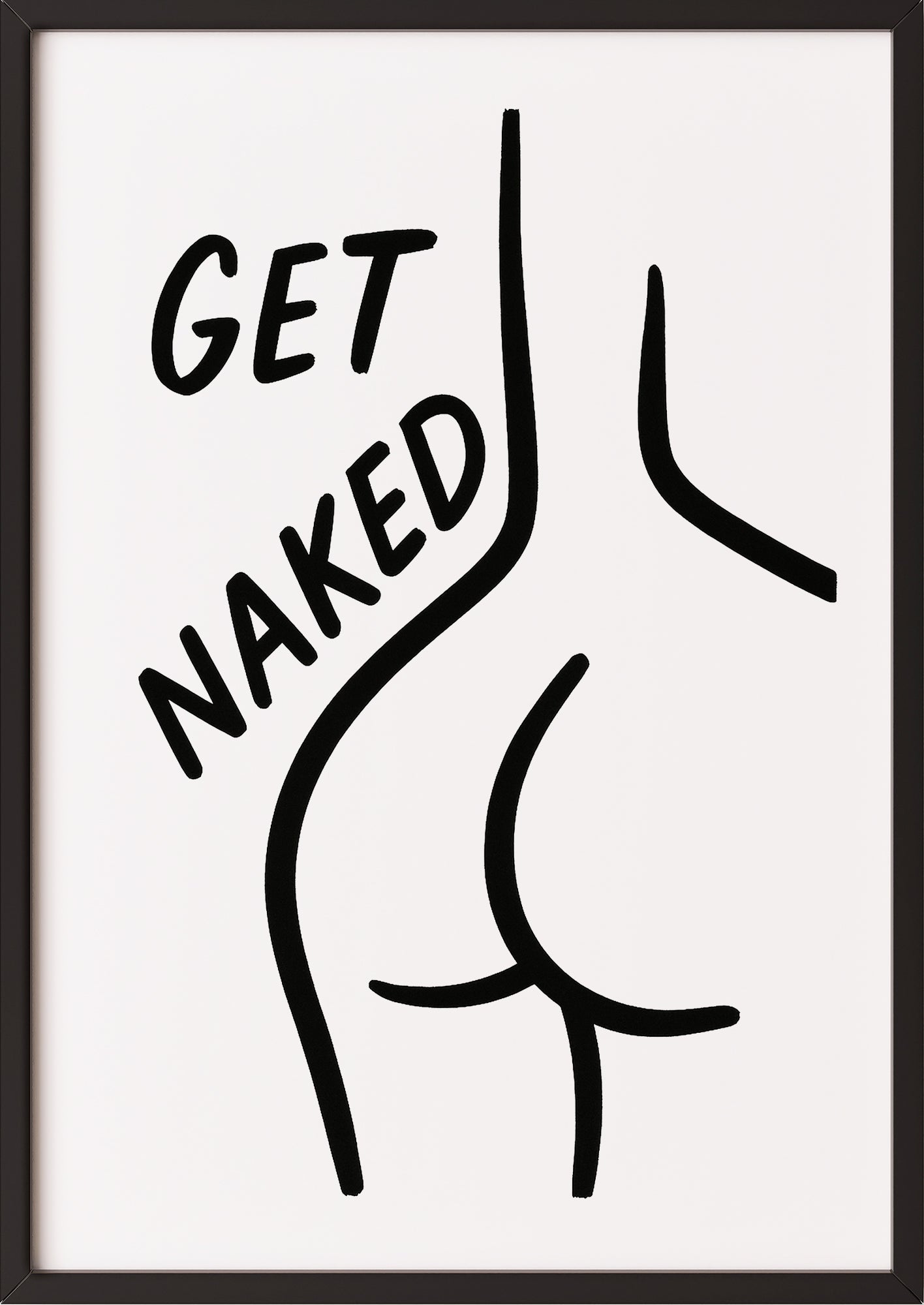 Get Naked Poster in schwarzem Rahmen
