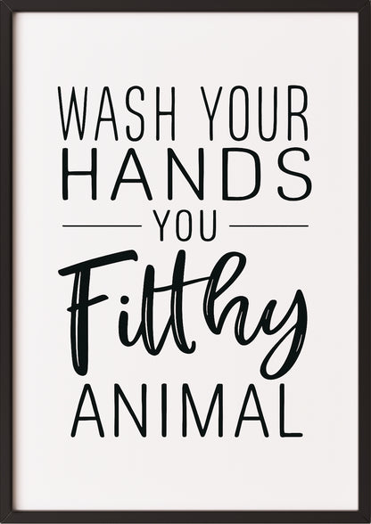 Wash Your Hands Poster im schwarzen Rahmen