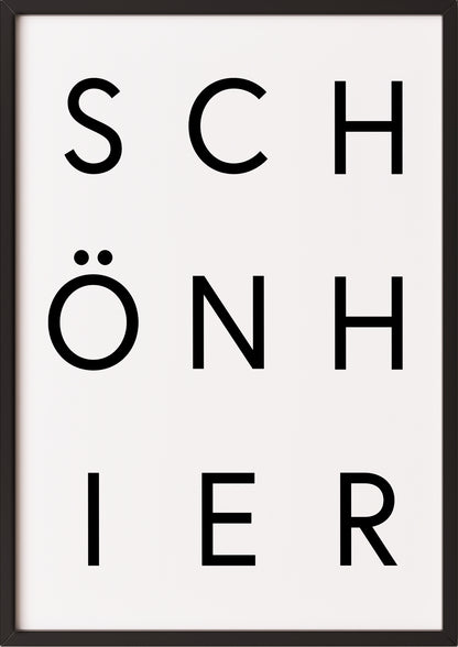Schwarz-Weiß-Typografieposter „SCHÖN HIER“ im schwarzen Holzrahmen