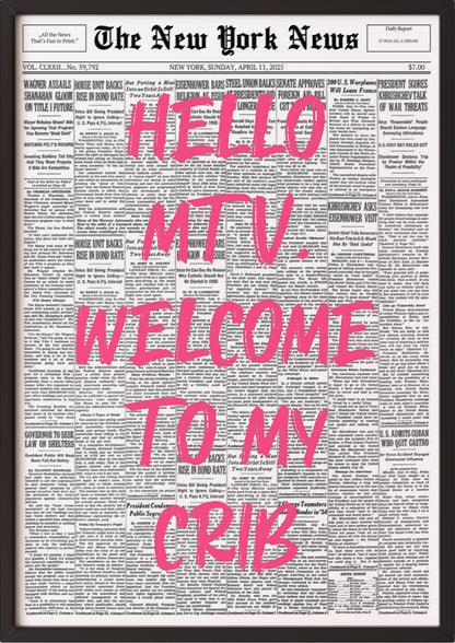 Poster Hello MTV, Welcome To My Crib – Pink im schwarzen Holzrahmen