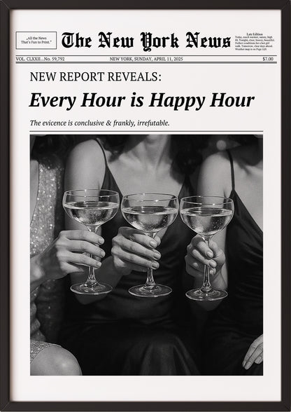 Poster Every Hour is Happy Hour im schwarzen Holzrahmen
