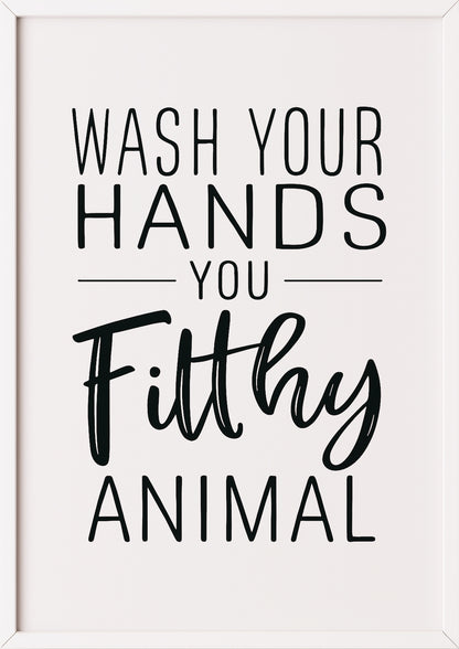 Wash Your Hands Poster im weißen Rahmen