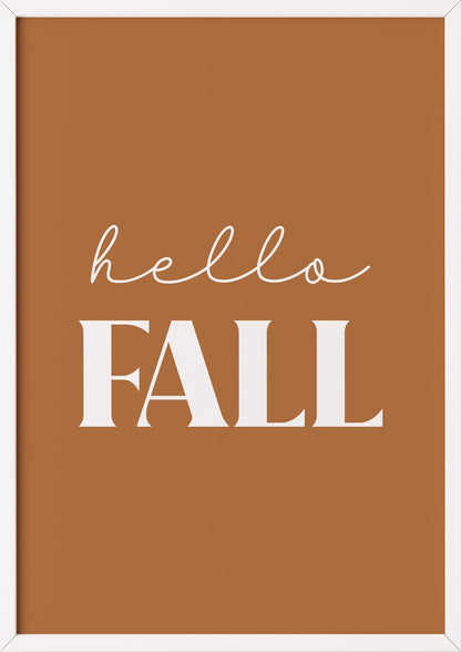 Poster Hello Fall im weißen Holzrahmen