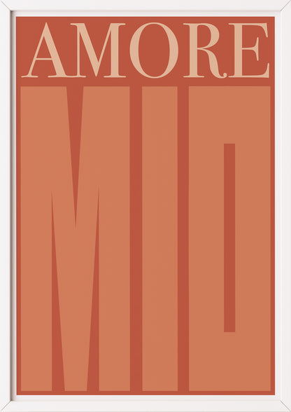 Hochformatiges Poster „Amore Mio“ mit weißem Rahmen, freigestellt.